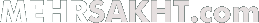MEHRSAKHT.com